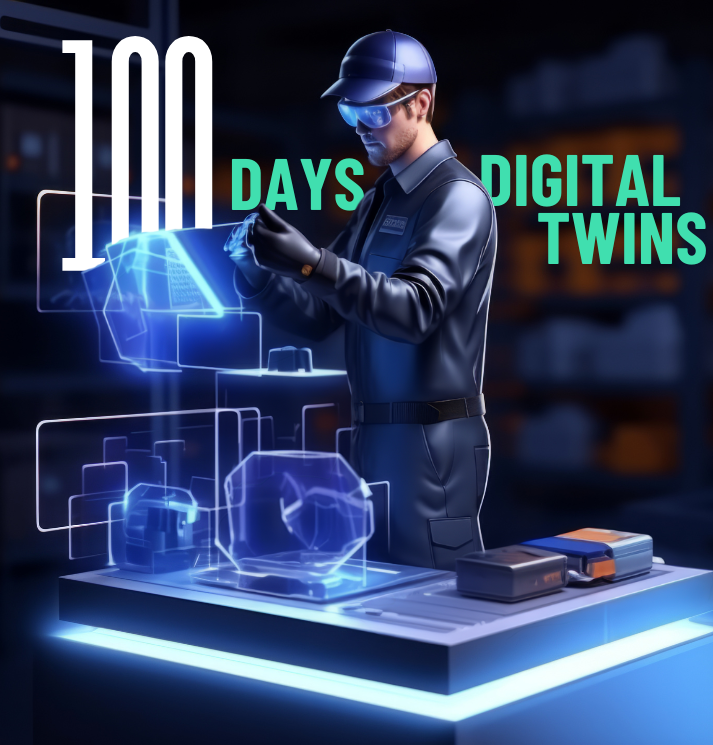 100 Day Digital Twins: Start Small and Scale Fast